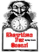 SHOWTIME FOR OSCAR - FULL LENGTH